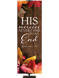 His Mercies Never End Lamentations 3:22 Autumn Heartland Design A Left Rustic dark brown vertical wood planks autumn maple leaves, 4 leaves in top left corner
