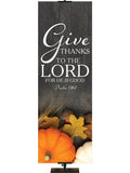 Give Thanks to the Lord Psalm 136:1 Autumn Heartland Design C Left rustic gray Design with white Pumpkins and autumn decor on bottom left