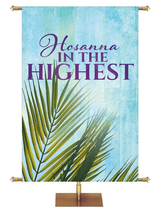 Everlasting Easter Hosanna In The Highest