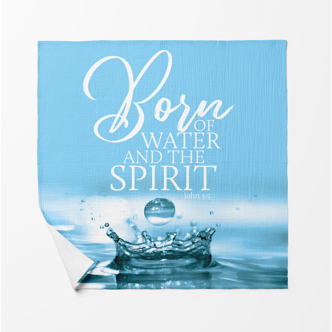 Born Of Water Baptism Baby Swaddle Faith Blanket