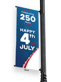 Light Pole Banner America 250 Happy 4th