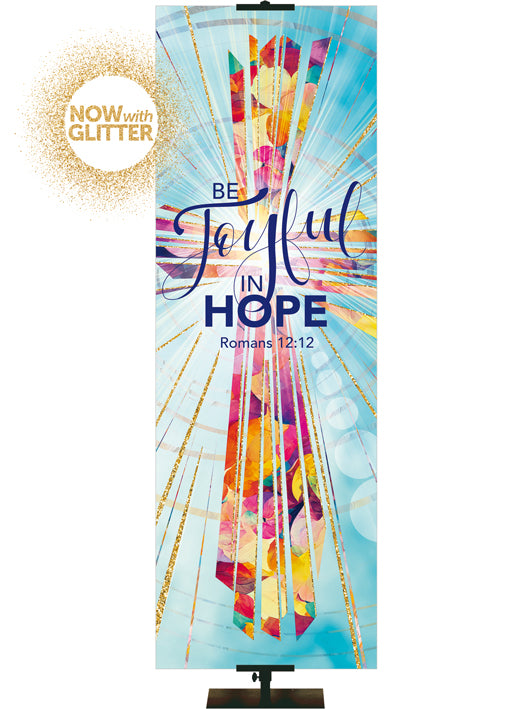 Radiance Be Joyful In Hope with Glitter Accents
