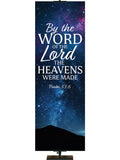 By The Word of The Lord The Heavens Were Made Psalm 33:6. Star-filled night sky with silhouette of distant mountain and white and light blue lettering