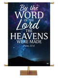By The Word of The Lord The Heavens Were Made Psalm 33:6. Star-filled night sky with silhouette of distant mountain and white and light blue lettering