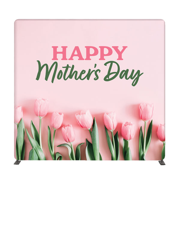Happy Mother's Day Tulip Row 8' Backdrop With Tube Display Stand