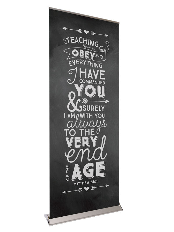 Retractable Banner with Stand Chalk Board Obey Everything I Have Commanded - Mission Banners - PraiseBanners