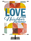 Circle of His Truth Love Your Neighbor - Year Round Banners - PraiseBanners