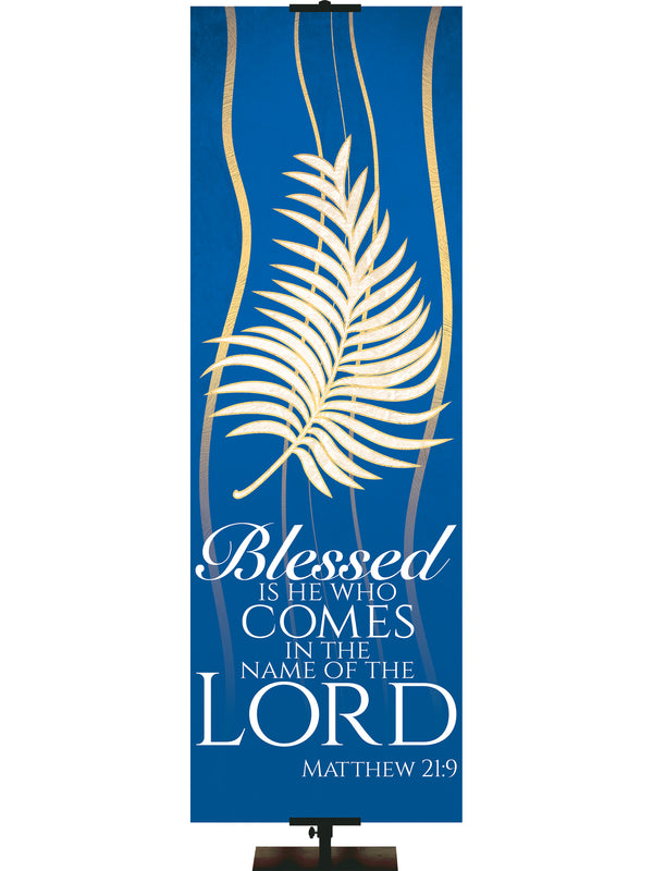 Experiencing God Symbols and Phrases Palm, Blessed Is He