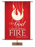 Experiencing God Symbols and Phrases Flame, Our God Is A Consuming Fire - Liturgical Banners - PraiseBanners