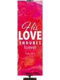 Gospel Impressions His Love Endures - Year Round Banners - PraiseBanners