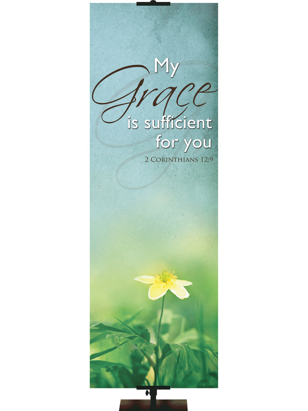 Renewal in Spring My Grace is Sufficient