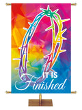 It Is Finished Hues of Grace Church Banner with brilliantly multicolored Crown of Thorns Symbol in right side wide format