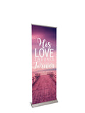 Retractable Banner with Stand Inspiration in Christ His Love Endures Forever - Year Round Banners - PraiseBanners