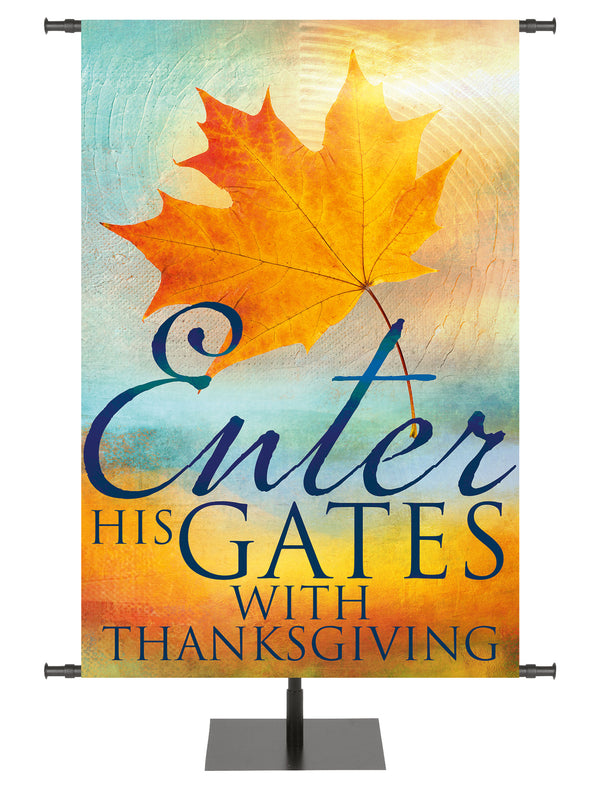 A Joyous Autumn Enter His Gates