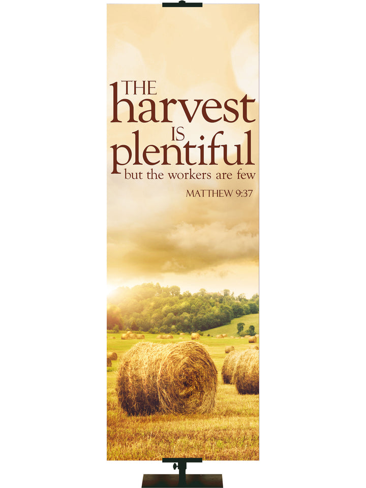 General Mission The Harvest is Plentiful Banner - Mission Banners - PraiseBanners