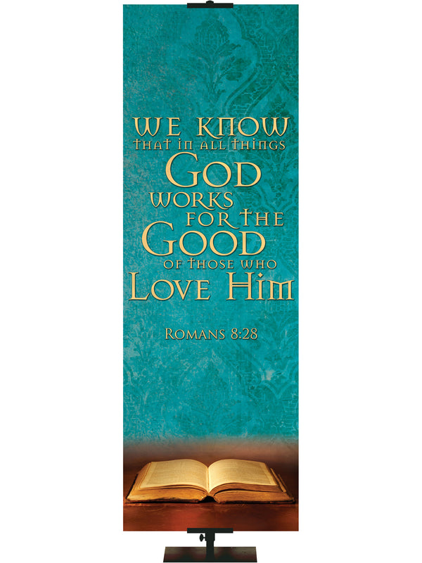 Scriptures For Life God Works for the Good