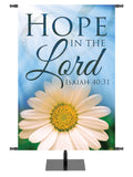Hope In the Lord Signs of Spring Banner