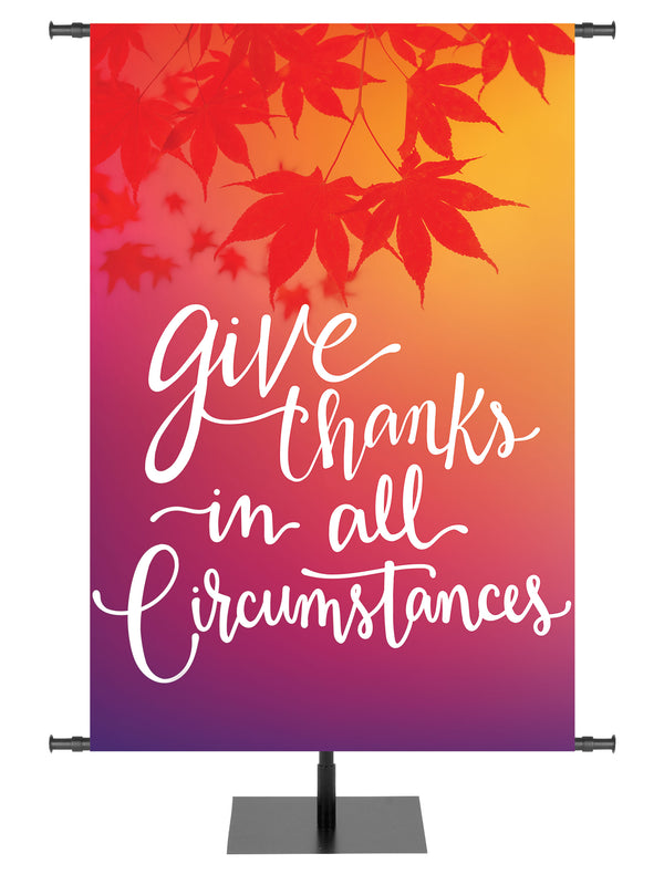 Words of Faith Give Thanks in all Circumstances