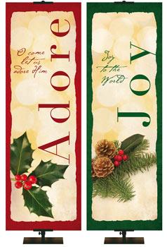 O Come Let Us Adore Him Banner with Red Border and Holly Leaves and Joy To The World Banner with Green Border and Holly Leaves