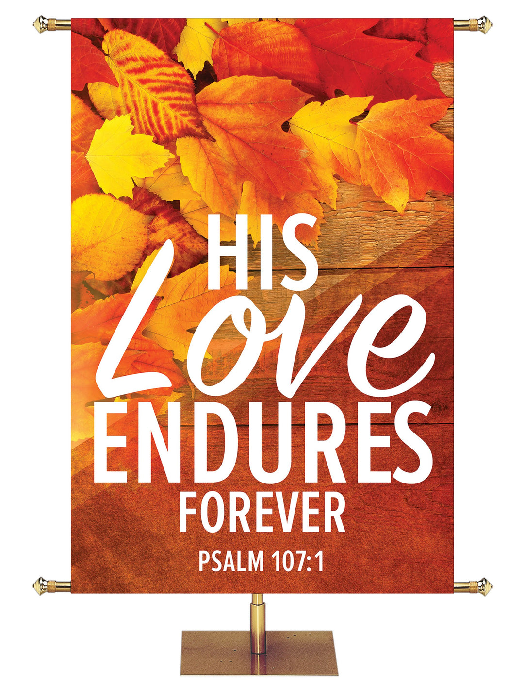 His Love Endures Forever Psalm 107:1 Banner for Fall & Thanksgiving with golden Autumn leaves cascading diagonally from top left towards the right