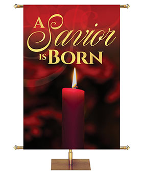 Church Banner for Christmas A Savior Is Born in Gold with Red Candle on Warm Red Banner Background