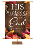 His Mercies Never End  Lamentations 3:22 Autumn Heartland Design A Left Rustic dark brown vertical wood planks autumn maple leaves, 4 leaves in top left corner