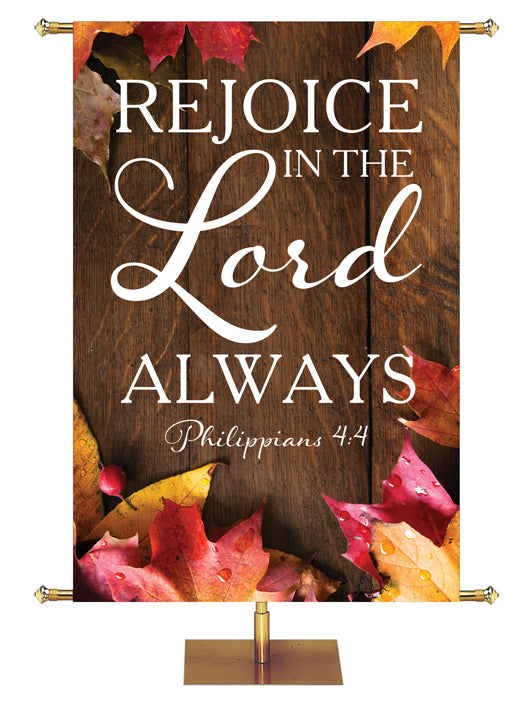 Rejoice in the Lord Always Philippians 4:4 Autumn Heartland Design A Left Rustic dark brown vertical wood planks autumn maple leaves, 4 leaves in top left corner