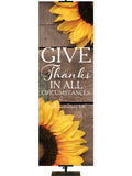 Give Thanks In All Circumstances 1 Thessalonians 5:16 Autumn Heartland Design B Right rustic gray horizontal wood planks with sunflower top right and bottom left