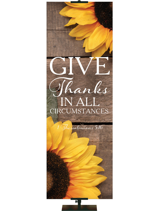 Give Thanks In All Circumstances 1 Thessalonians 5:16 Autumn Heartland Design B Right