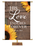His Love Endures Forever Psalm 136:1 Autumn Heartland Design B Right rustic gray horizontal wood planks with sunflower top right and bottom left