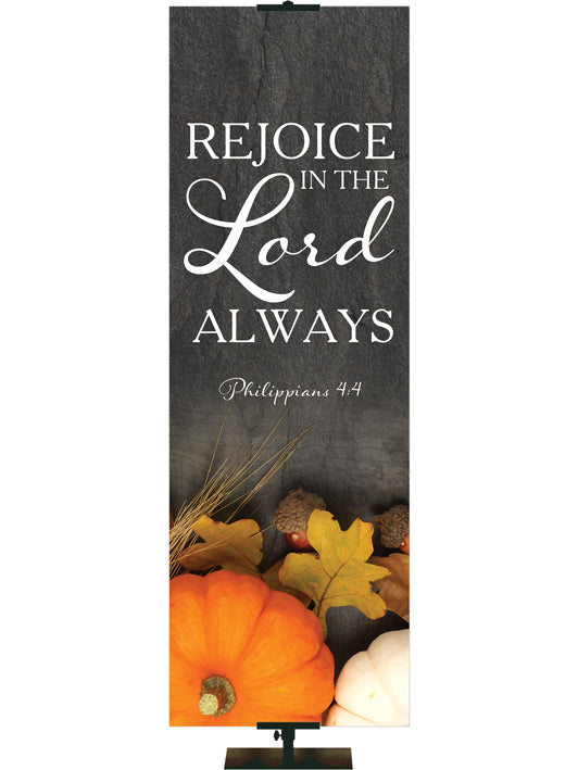 Rejoice in The Lord Always Philippians 4:4 Autumn Heartland Design C Left
