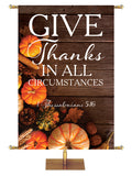 Give Thanks In All Circumstances 1 Thessalonians 5:16 Autumn Heartland Design D Right rustic dark brown horizontal wood planks with multicolor pumpkins and autumn decor on left side