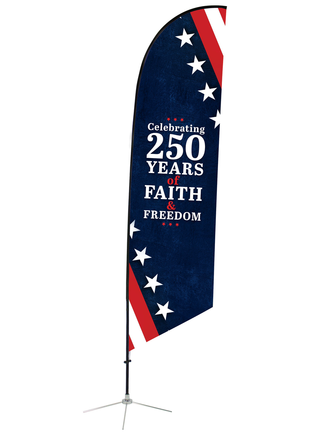 Patriotic Angled Feather Flag Dark blue background with red and white stripes at an angle at the bottom and top, with a row of white stars.  Text reads “Celebrating 250 Years of Faith and Freedom”