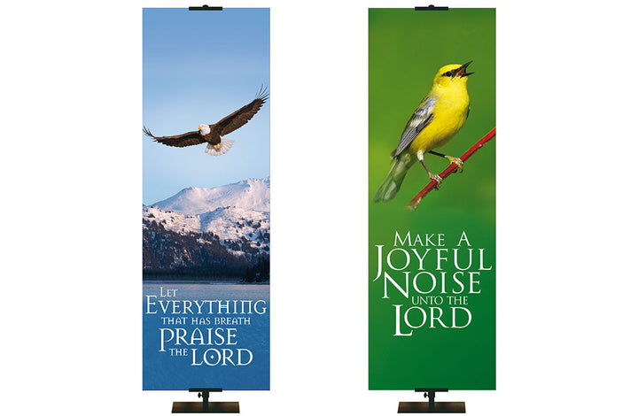 Creation Everything That Has Breath Praise The Lord and Make A Joyful Noise Unto The Lord 2 x 6 format
