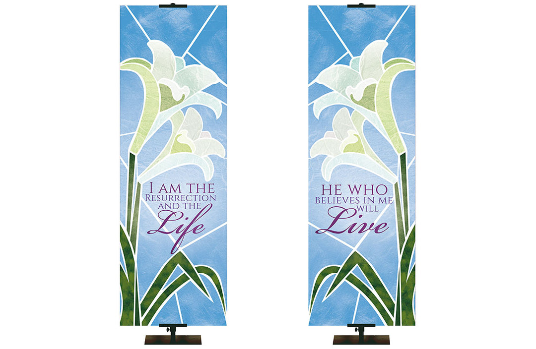 Eternal Emblems of Easter I Am The Resurrection And The Life and He Who Believes Will Live 2 x 6 format