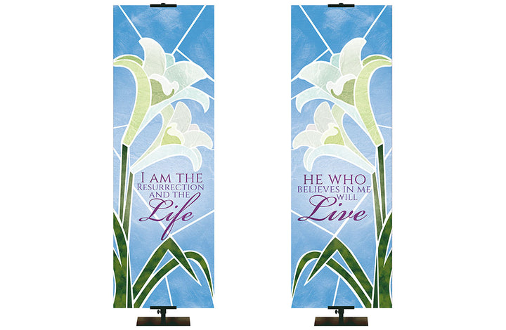 Eternal Emblems of Easter I Am The Resurrection And The Life and He Who Believes Will Live 2 x 6 format