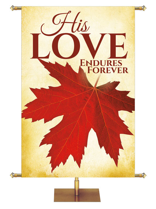 His Love Endures Autumn Contours