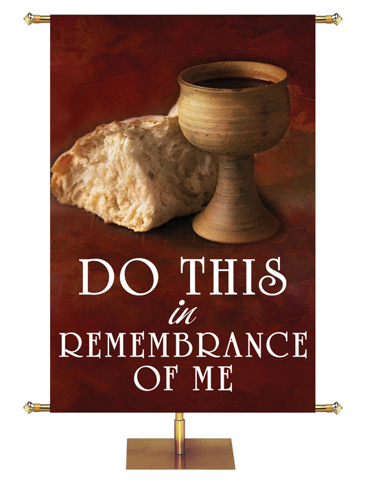 Church Banner for Communion Do This In Remembrance of Me with chalice and bread on deep burgundy background
