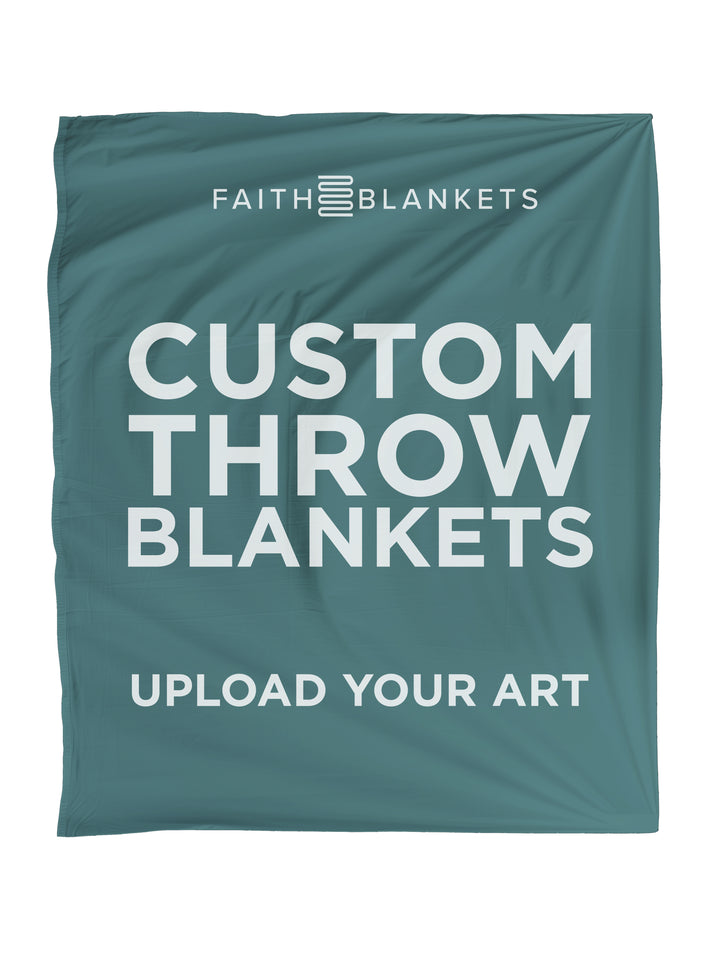 Custom Faith Blanket Throw