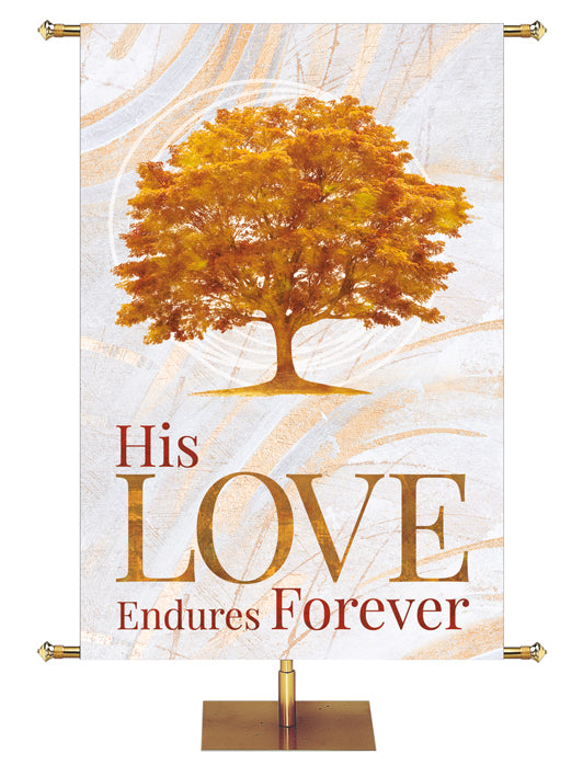 Fall Banner for Church His Love Endures Forever in Gold Letters with Autumn Tree on background of hues of bronze and copper