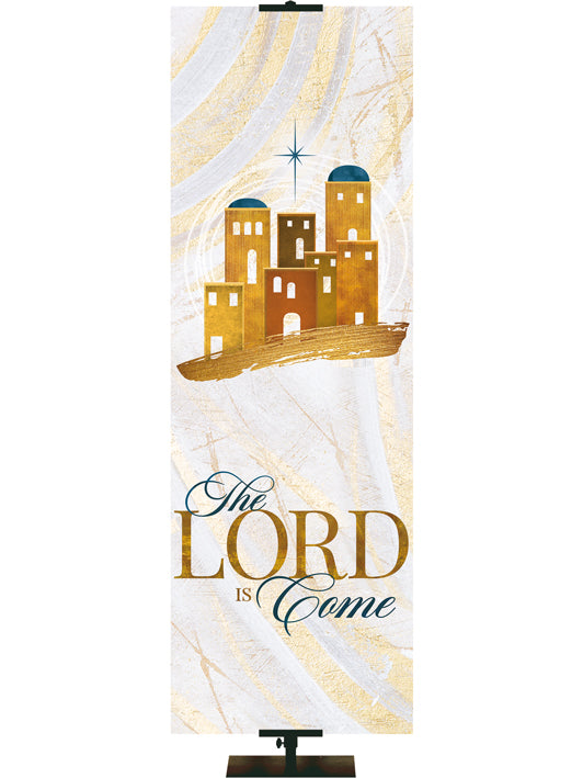 The Lord Is Come Echoes of Christmas Church Banner