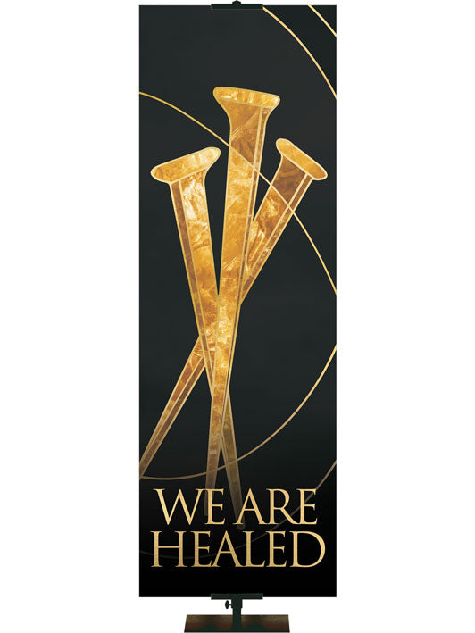 Easter Liturgy We Are Healed