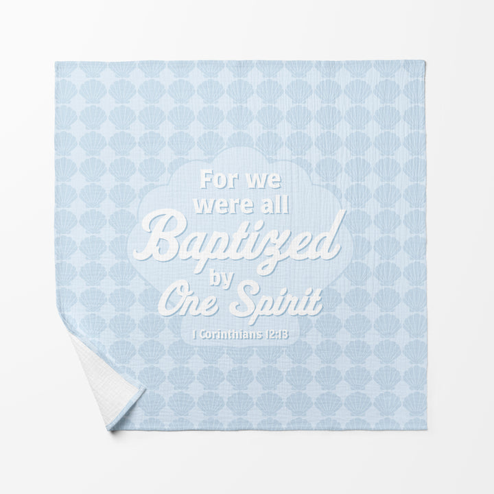 Baby Swaddle Faith Blanket with For We Were All Baptized by One Spirit 1 Corinthians 12:13 in White letters on Blue background with shell symbols 