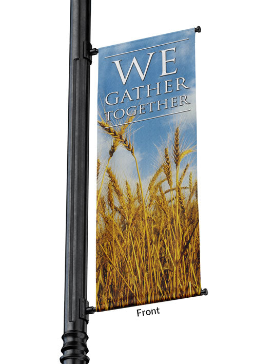 Overstock Light Pole Banner We Gather Together