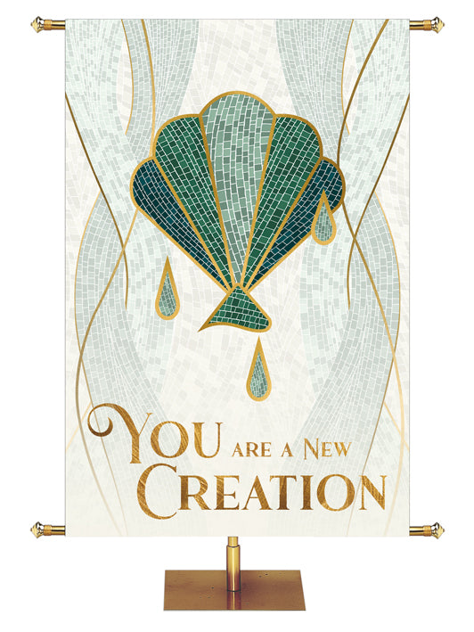 Mosaics of Faith You Are A New Creation