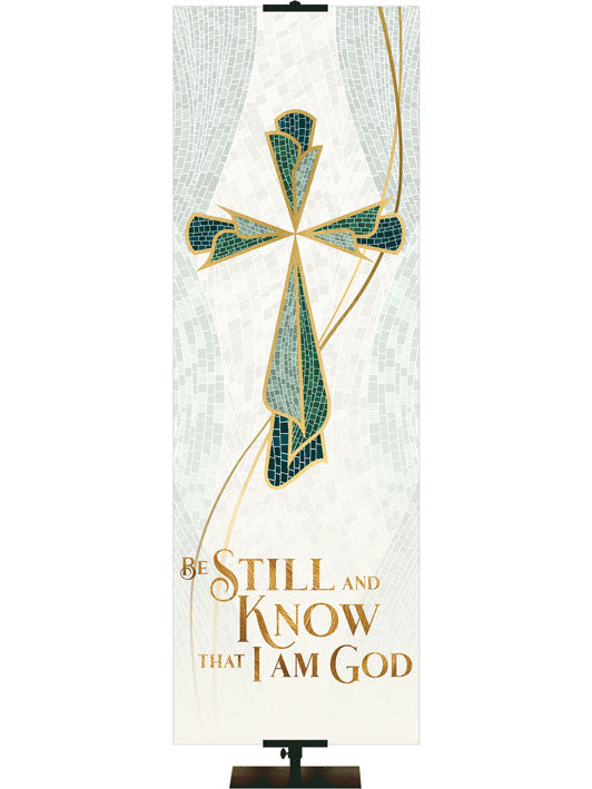  Irregular Mosaics of Faith Be Still And Know That I Am God (18 in x 5 ft, Pole Hems)