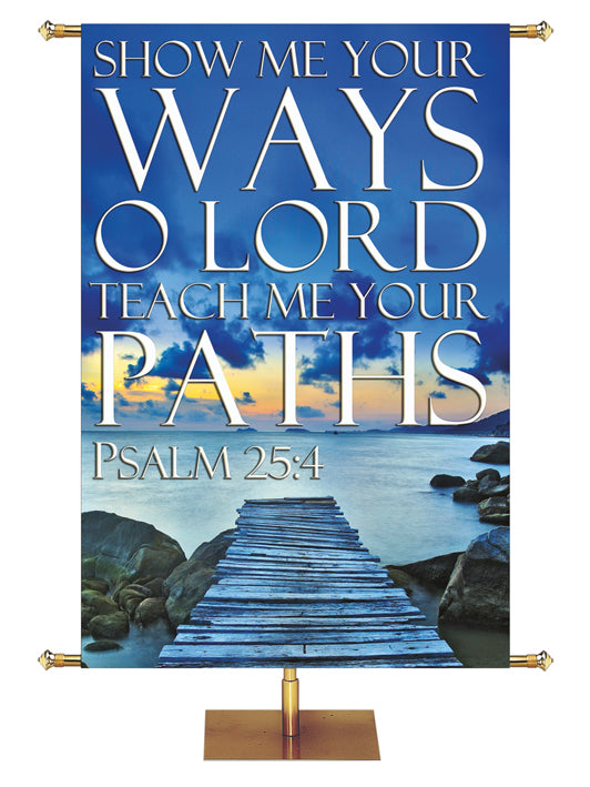 Path to Grace Show Me Your Ways O Lord Dock Design