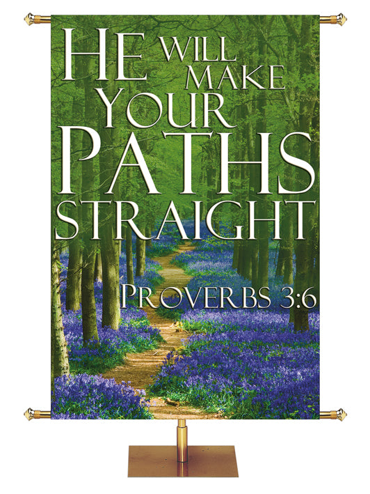 Path to Grace He Will Make Your Path Straight Forest Design