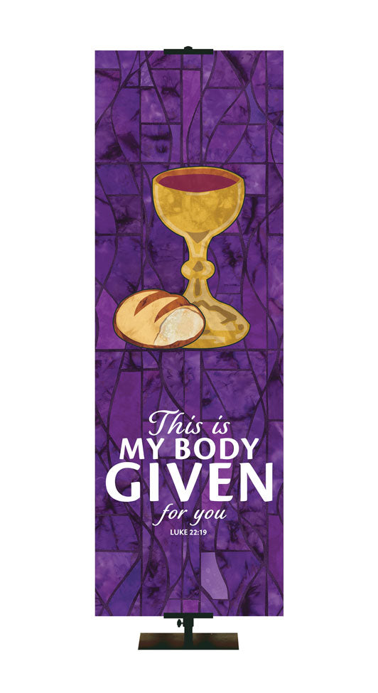 This Is My Body - Communion Stained Glass Classics Purple 2x6 Format