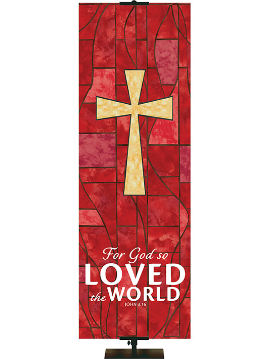 For God So Loved The World - Cross - Stained Glass Classics Red 2x6 Format